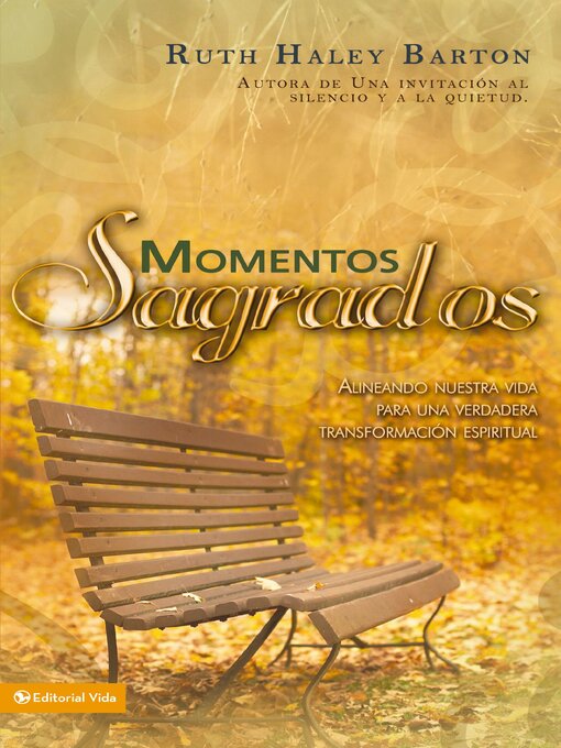 Title details for Momentos sagrados by Ruth Haley Barton - Available
